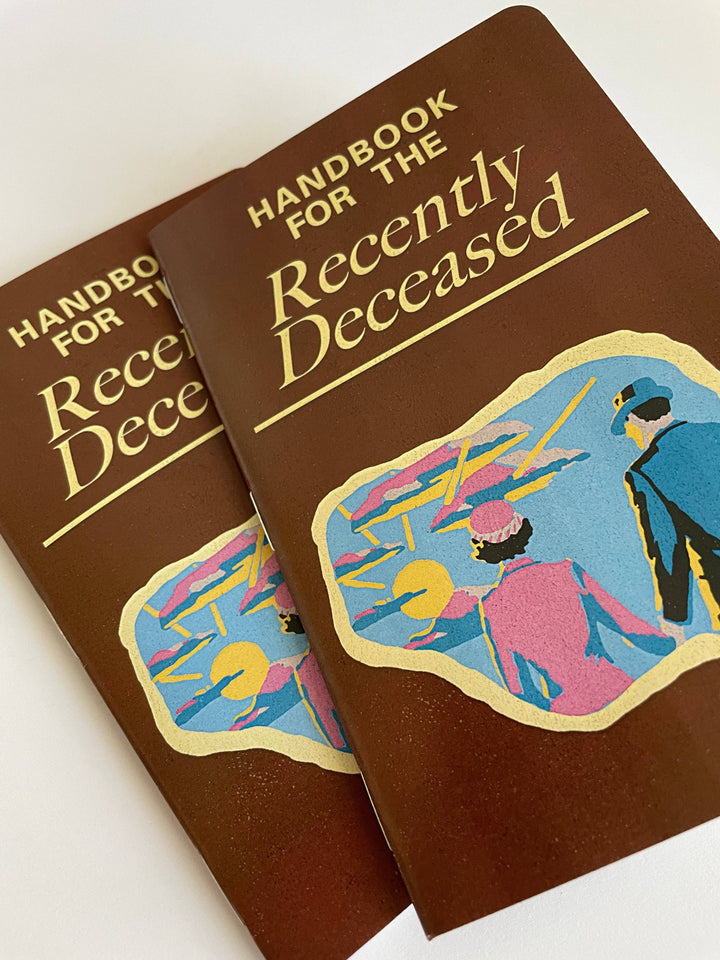 Handbook for the Recently Deceased Sketchbook