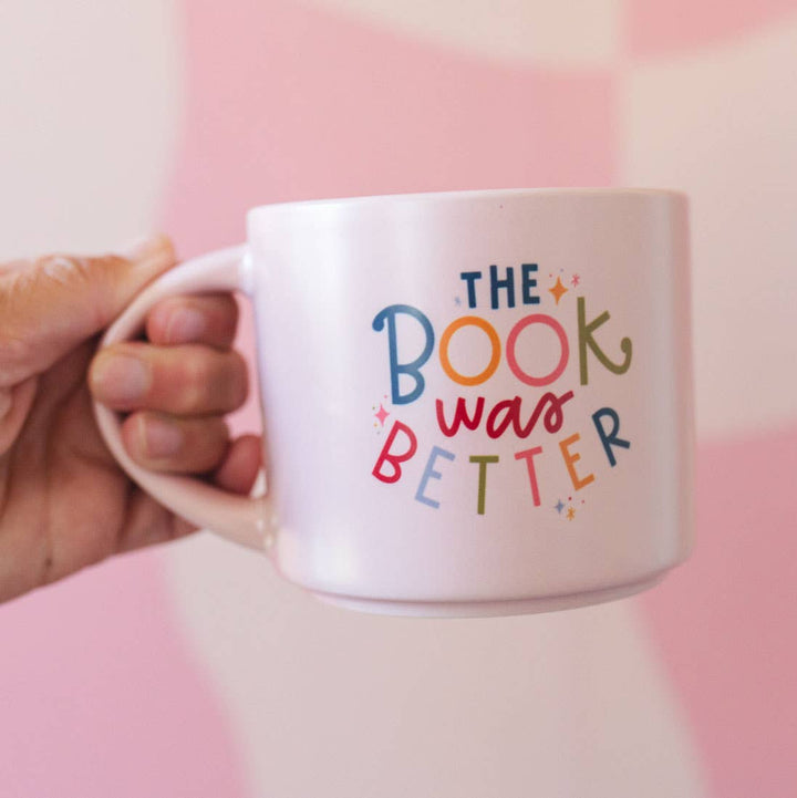 The Book Was Better Large Ceramic Mug