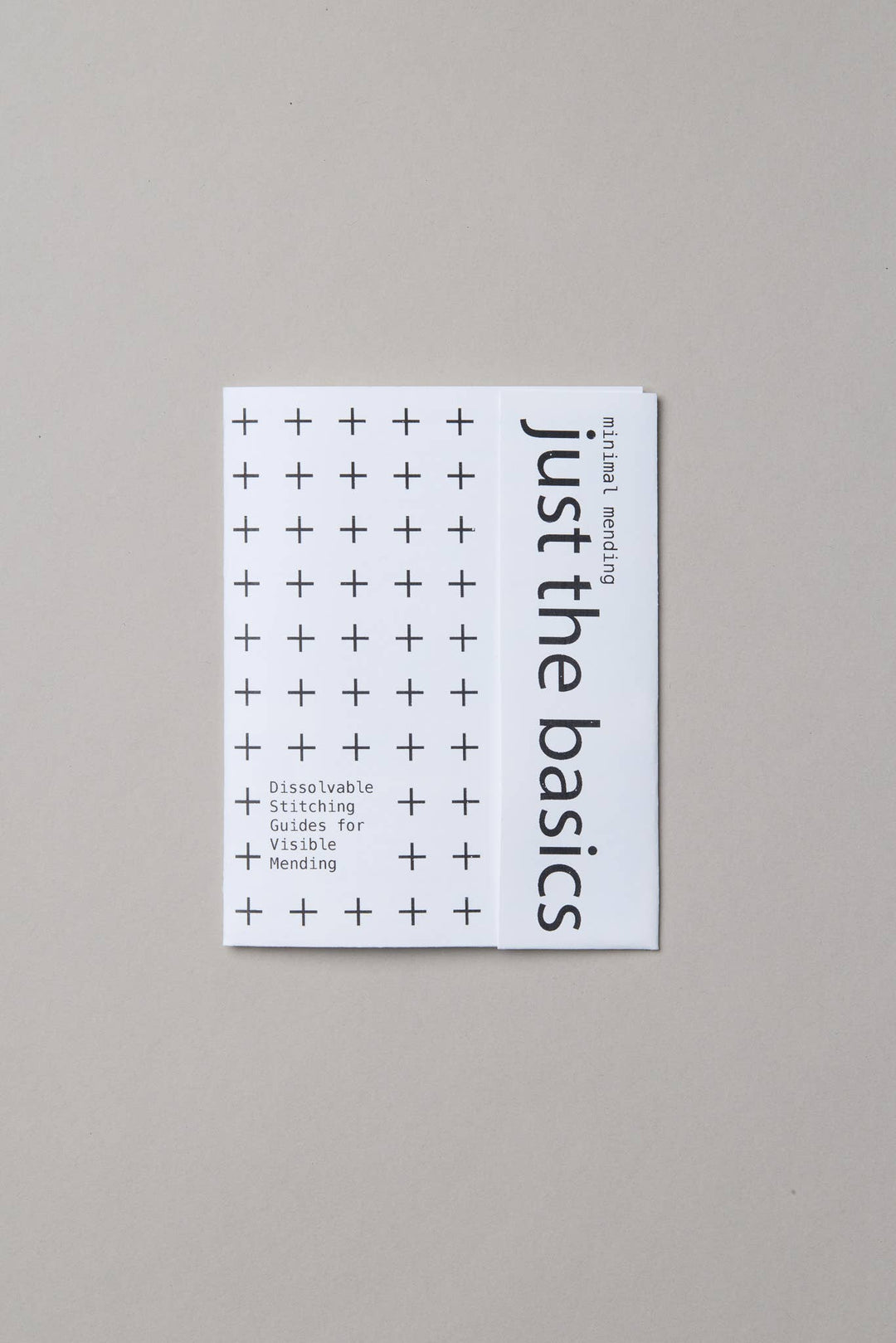 Just the Basics . Minimal Mending Series