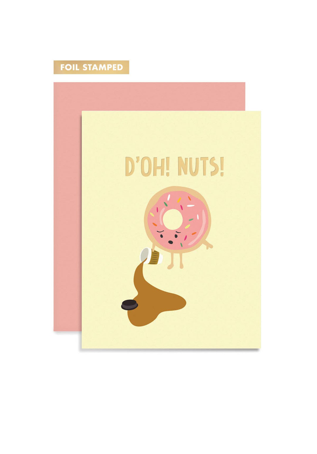 D’Oh Nuts Greeting Card