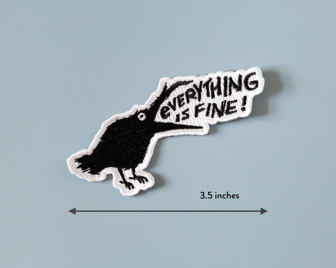Everything Is Fine Raven Iron-On Patch