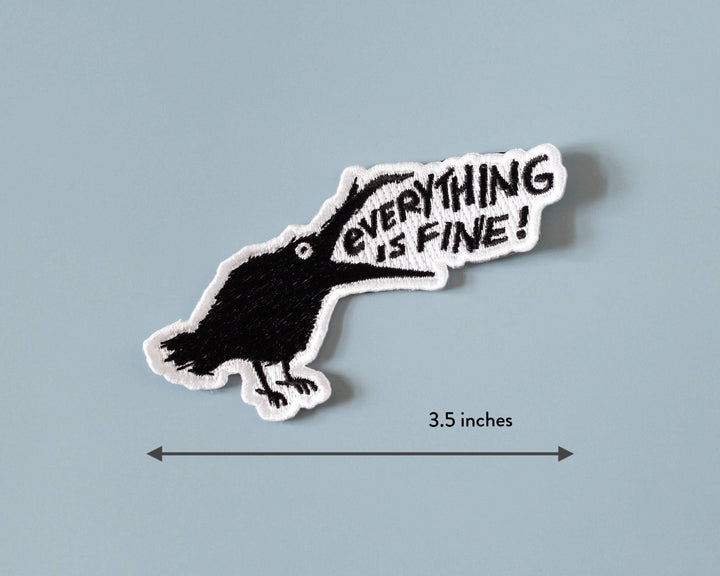 Everything Is Fine Raven Iron-On Patch