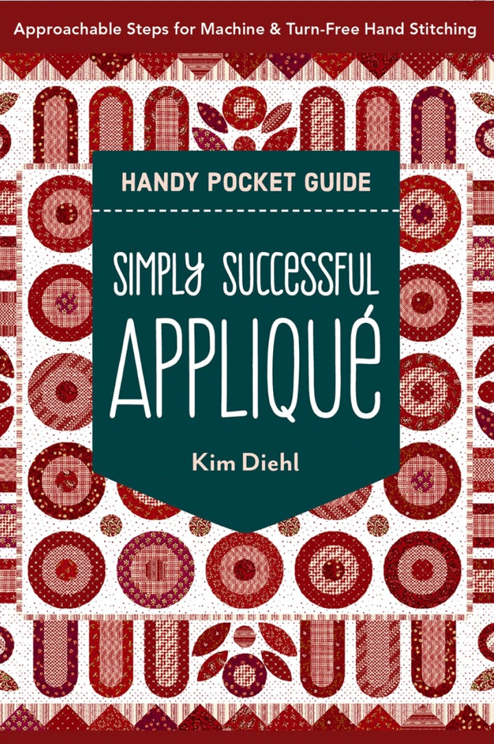 Simply Successful Appliqué Handy Pocket Guide