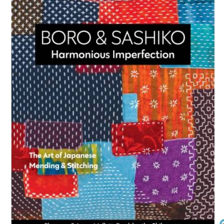 Boro and Sashiko Harmonious Imperfection