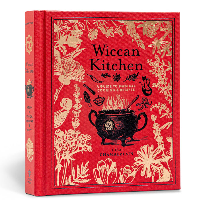 Wiccan Kitchen: A Guide to Magical Cooking &amp; Recipes