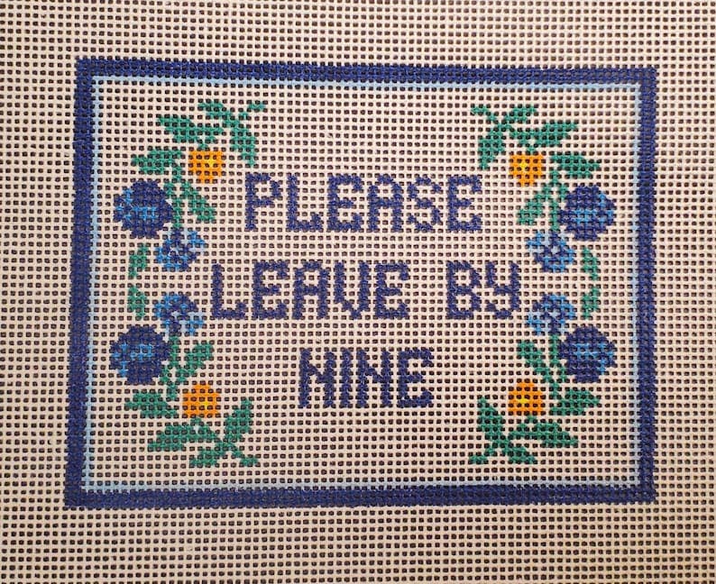 Needlepoint Subversive Please Leave by Nine canvas