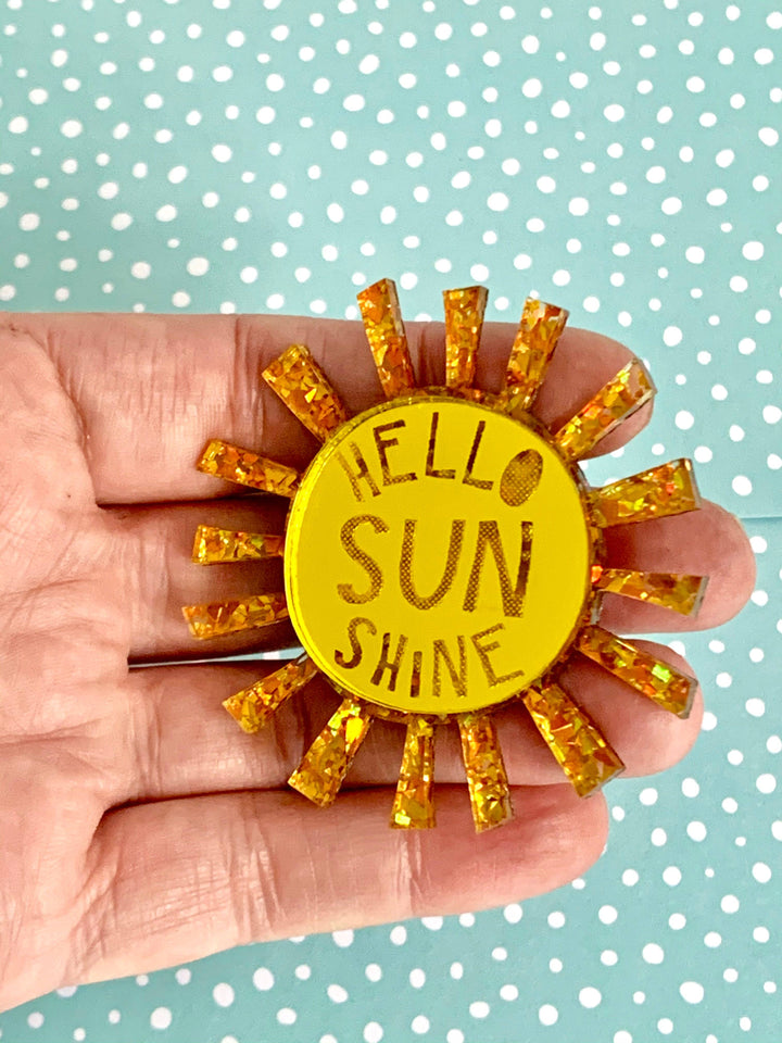 Hello Sunshine Sun Brooch