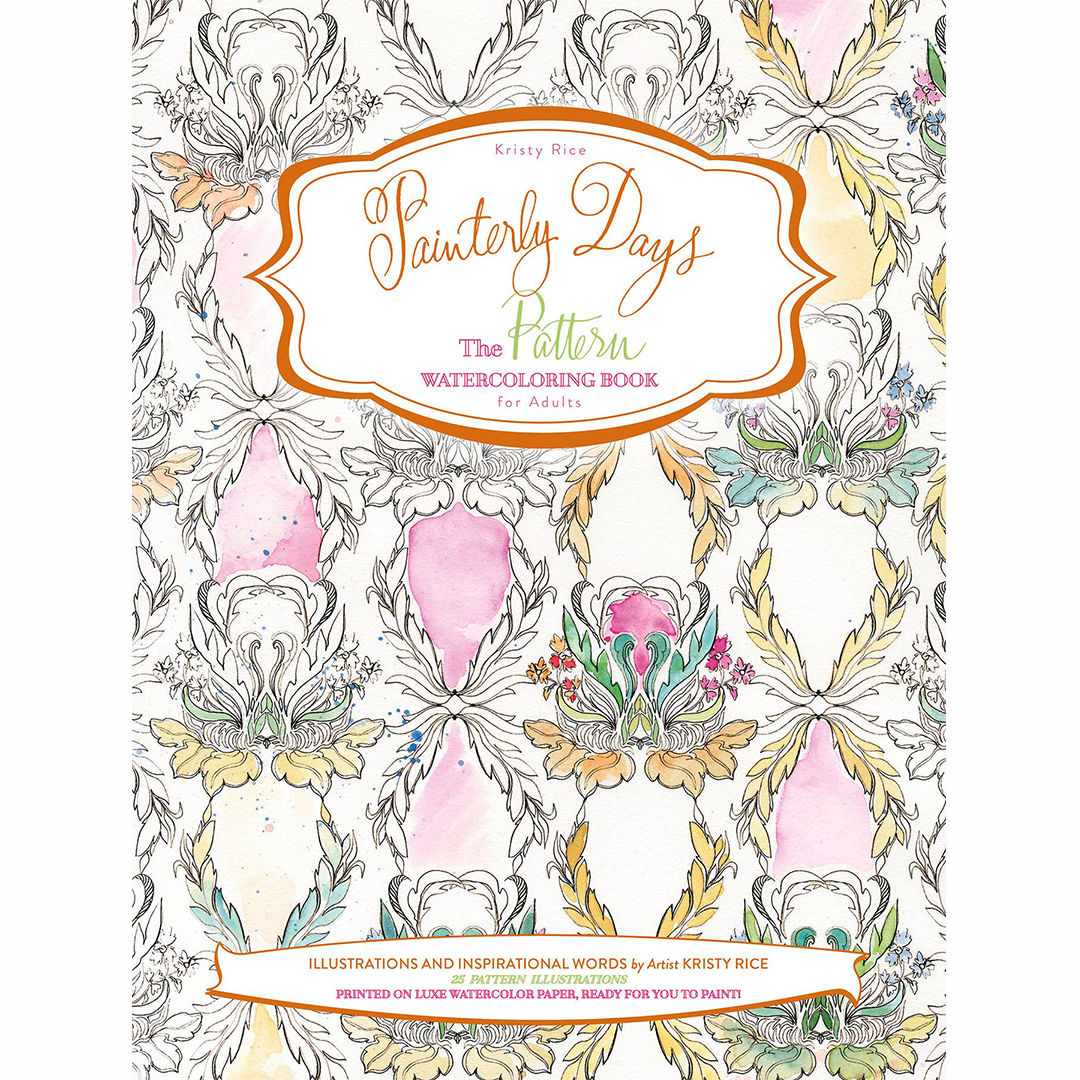 Painterly Days: The Pattern Watercoloring Book