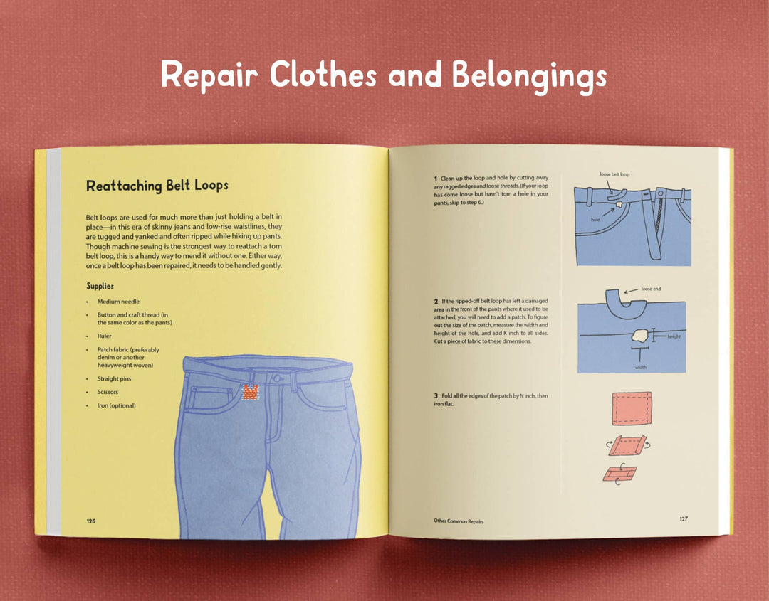 Mending Life: A Handbook for Repairing Clothes and Hearts