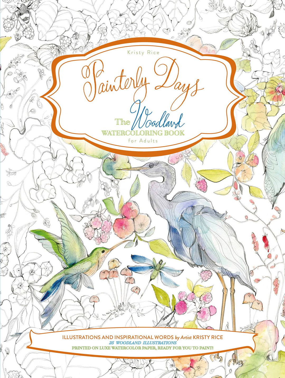 Painterly Days: The Woodland Watercoloring Book